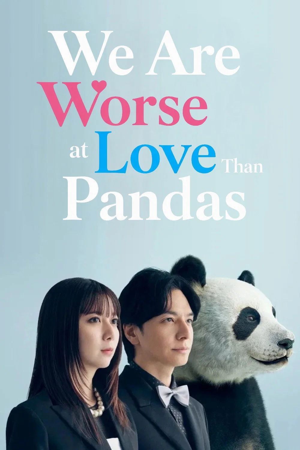 دانلود سریال ژاپنی تو عشق و عاشقی از پانداها بدتریم  2026 We Are Worse at Love than Pandas